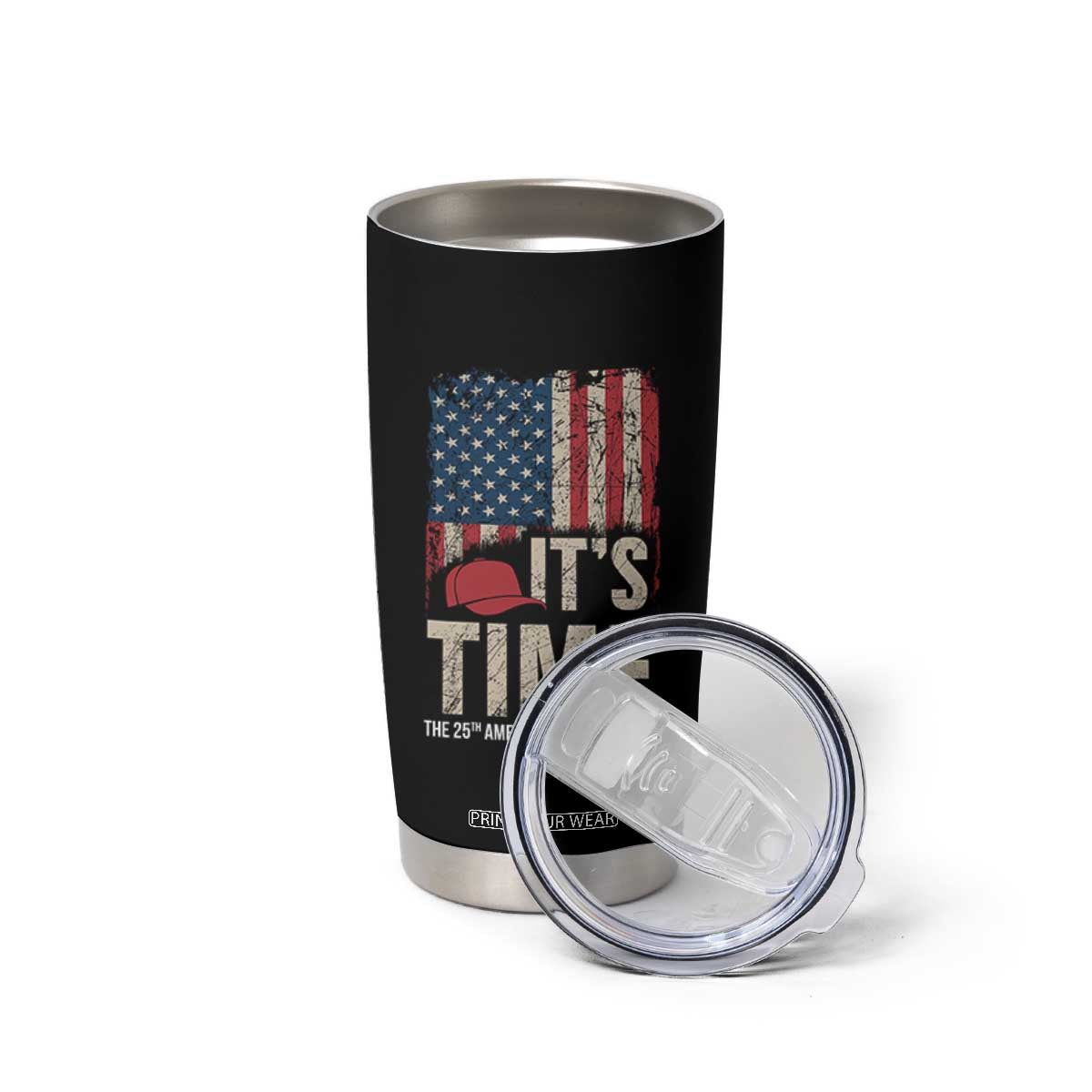 It's Time The 25th Amendment Tumbler Cup Article II Red Hat Distressed American Flag Graphic TS02 Print Your Wear