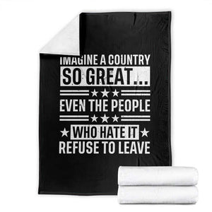 Patriotic American Pride Typography Graphic Throw Blanket Imagine A Country So Great Sarcasm TS02 Black Print Your Wear