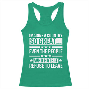 Patriotic American Pride Typography Graphic Racerback Tank Top Imagine A Country So Great Sarcasm TS02 Irish Green Print Your Wear