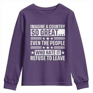 Patriotic American Pride Typography Graphic Youth Sweatshirt Imagine A Country So Great Sarcasm TS02 Purple Print Your Wear