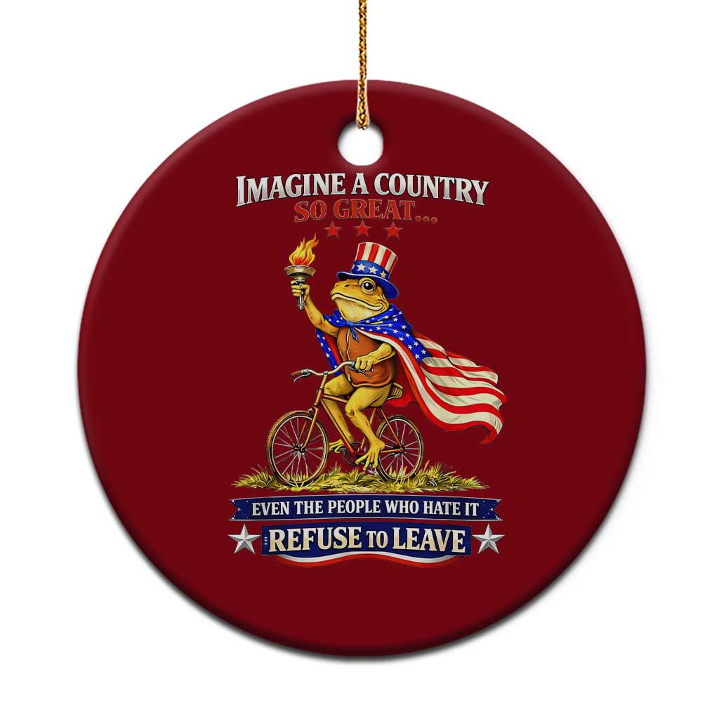 Proud American Humor Patriotic Frog On Bicycle Graphic Ceramic Ornament Imagine A Country So Great Pride TS02 1pc Red Print Your Wear