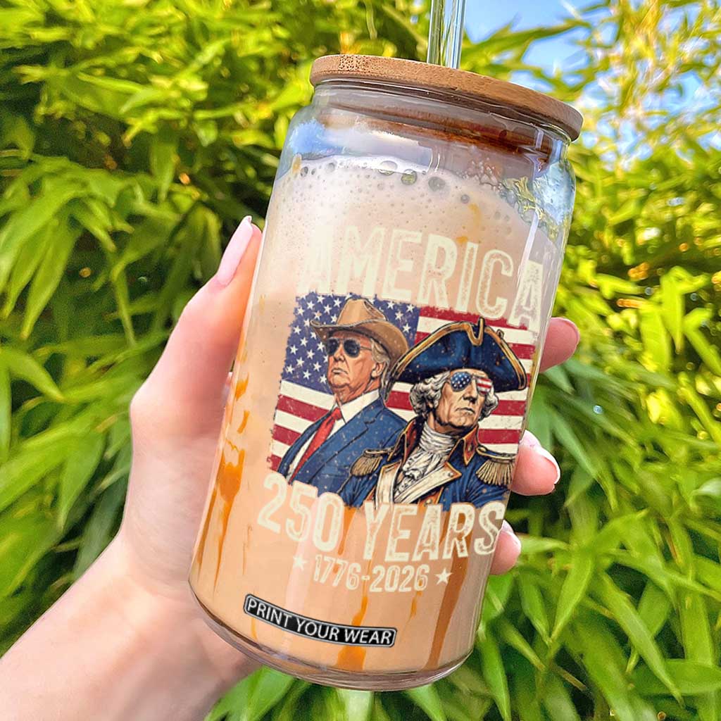 America Semiquincentennial George Washington and Trump Glass Can 250 Years 1776-2026 Patriotic Founding Fathers Legacy TS02 Black Print Your Wear