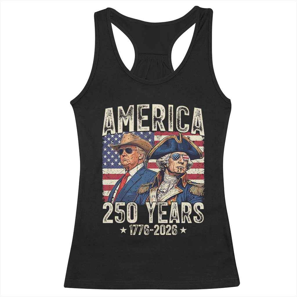 America Semiquincentennial George Washington and Trump Racerback Tank Top 250 Years 1776-2026 Patriotic Founding Fathers Legacy TS02 Black Print Your Wear