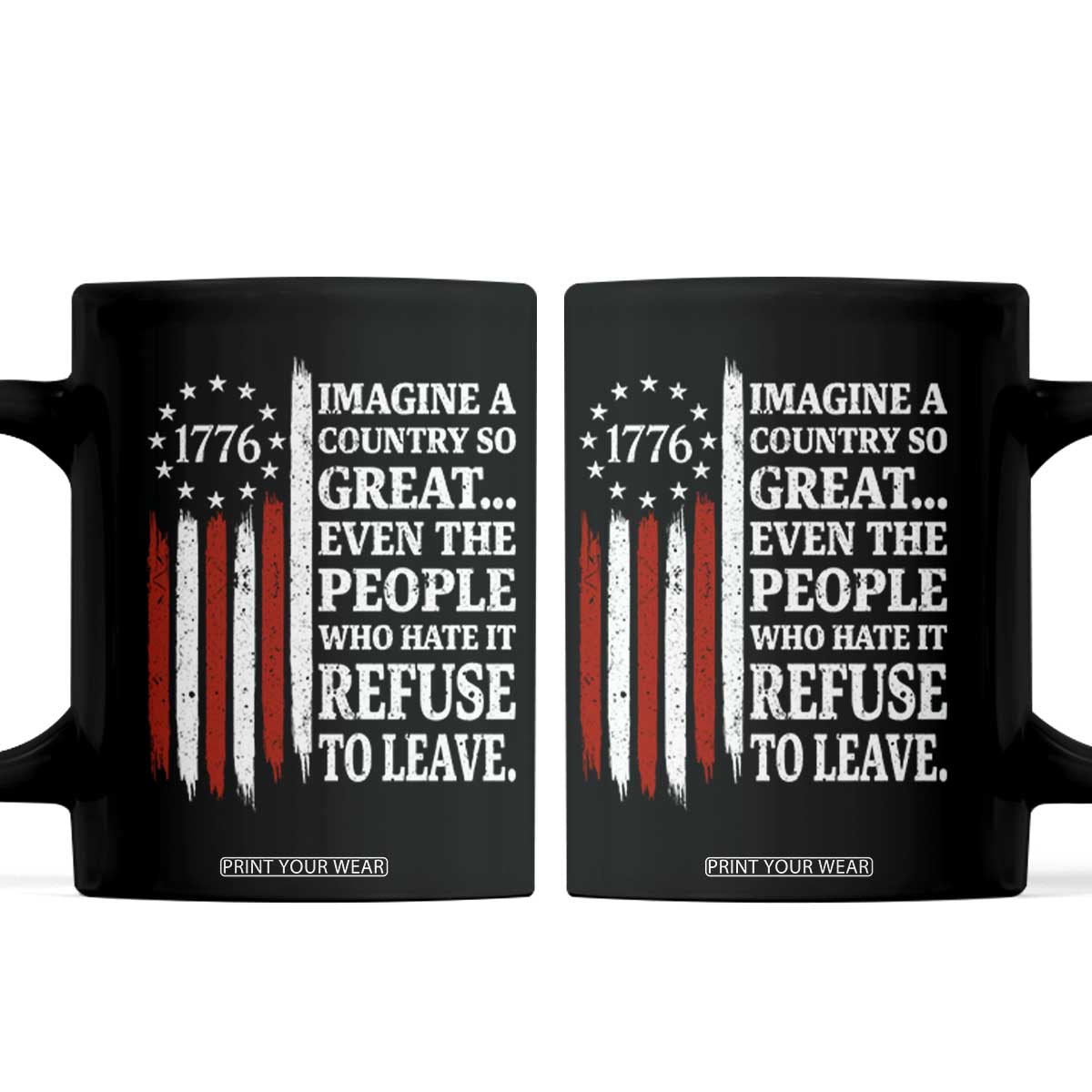 Vintage 1776 Betsy Ross Flag Imagine A Country So Great Coffee Mug Retro Patriotic American Heritage TS02 Black Print Your Wear