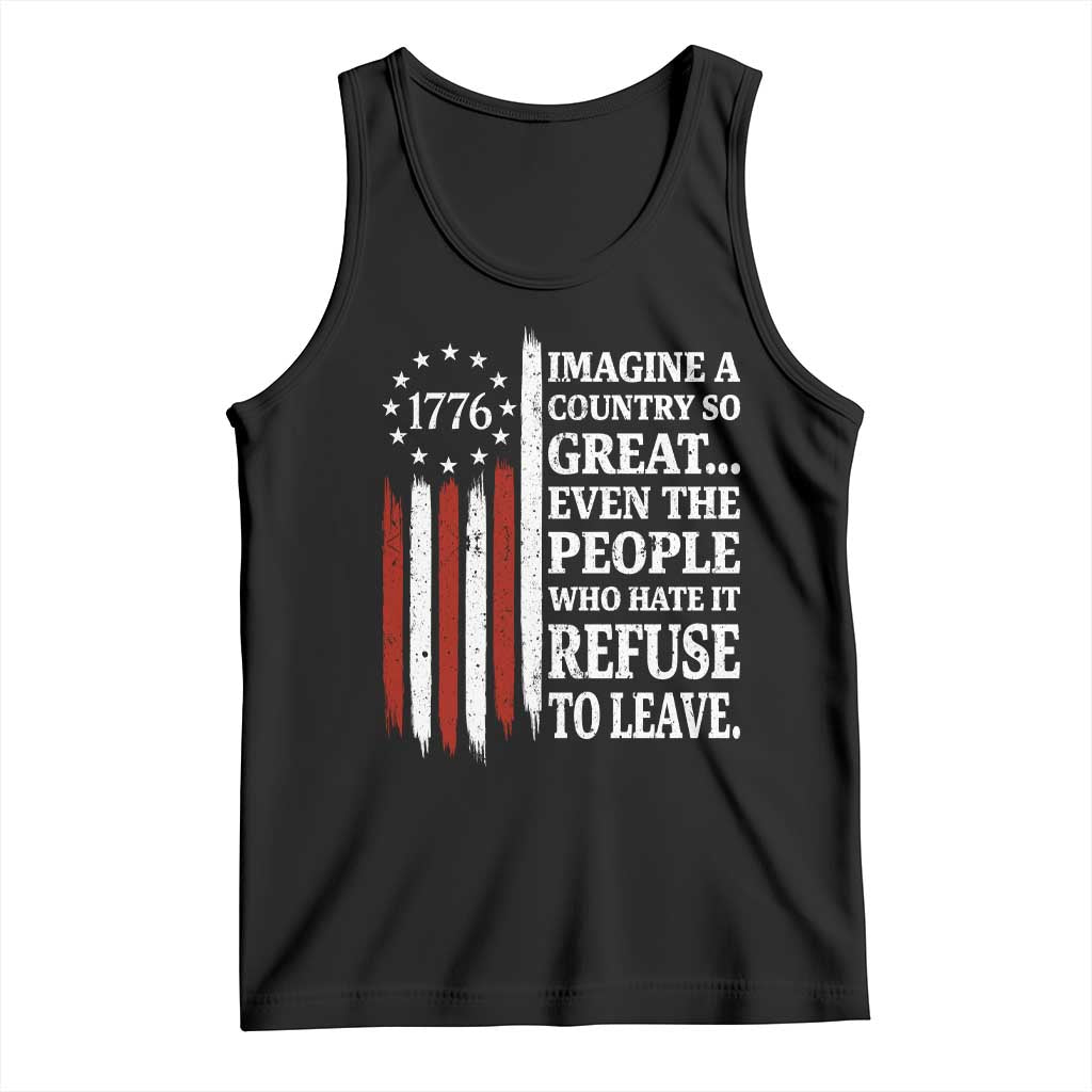 Vintage 1776 Betsy Ross Flag Imagine A Country So Great Tank Top Retro Patriotic American Heritage TS02 Black Print Your Wear