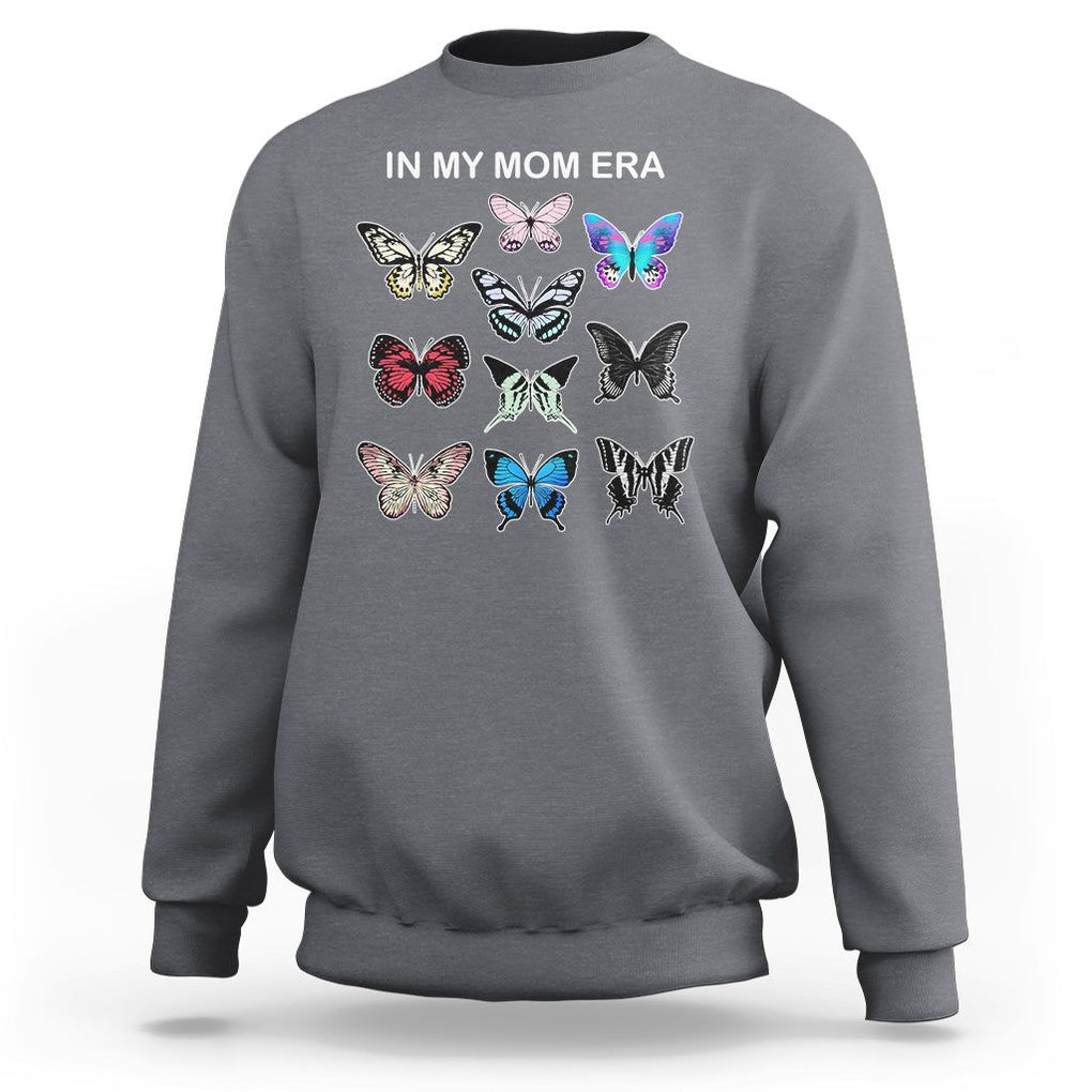 In My Mom Era Sweatshirt Retro Butterfly Mother's Day TS02 Charcoal Printyourwear