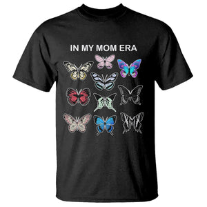 In My Mom Era T Shirt Retro Butterfly Mother's Day TS02 Black Printyourwear