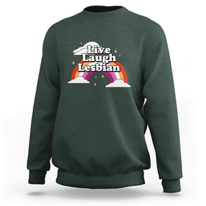 Live Laugh Lesbian Pride Sweatshirt LGBTQ Pride Flag Rainbow TS02 Dark Forest Green Printyourwear