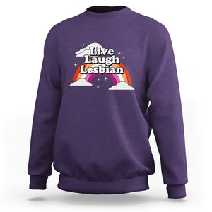 Live Laugh Lesbian Pride Sweatshirt LGBTQ Pride Flag Rainbow TS02 Purple Printyourwear