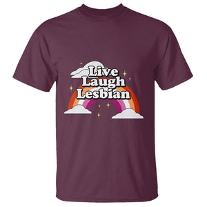 Live Laugh Lesbian Pride T Shirt LGBTQ Pride Flag Rainbow TS02 Maroon Printyourwear