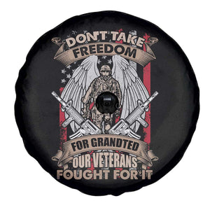 Veteran Spare Tire Cover Don't Take Freedom For Granted They Fought For It US Flag Memorial Soldier TS02 Print Your Wear