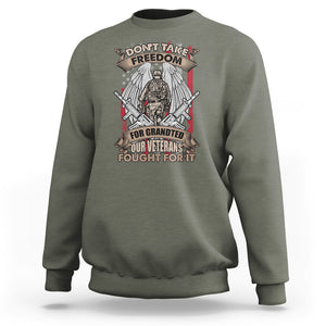 Veteran Sweatshirt Don't Take Freedom For Granted They Fought For It US Flag Memorial Soldier TS02 Printyourwear