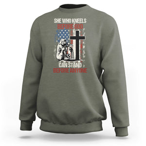 Female Veteran Sweatshirt She Who Kneels Before God Can Stand Before Anyone Strong Women TS02 Printyourwear