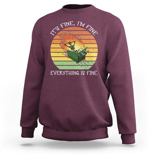 Dumpster Fire Skeleton Sweatshirt It's Fine I'm Fine Everything Is Fine TS02 Maroon Print Your Wear