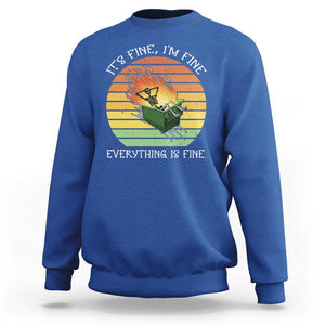 Dumpster Fire Skeleton Sweatshirt It's Fine I'm Fine Everything Is Fine TS02 Royal Blue Print Your Wear