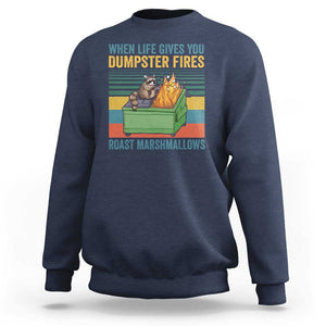 Funny Dumpster Fire Raccoon Sweatshirt When Life Gives You Dumpster Fires Roast Marshmallows Retro Vintage TS02 Navy Print Your Wear