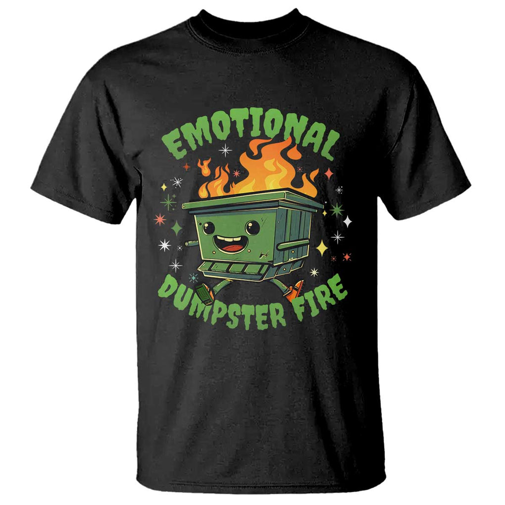 Emotional Dumpster Fire T Shirt Funny Mental Health Retro Groovy TS02 Black Print Your Wear