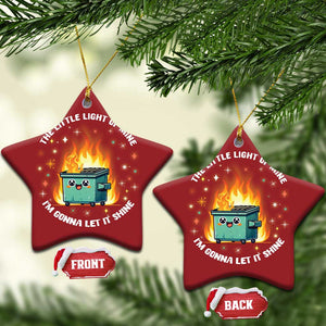 Groovy Dumpster Fire Christmas Ornament The Little Light Of Mine I'm Gonna Let It Shine TS02 Star Red Print Your Wear