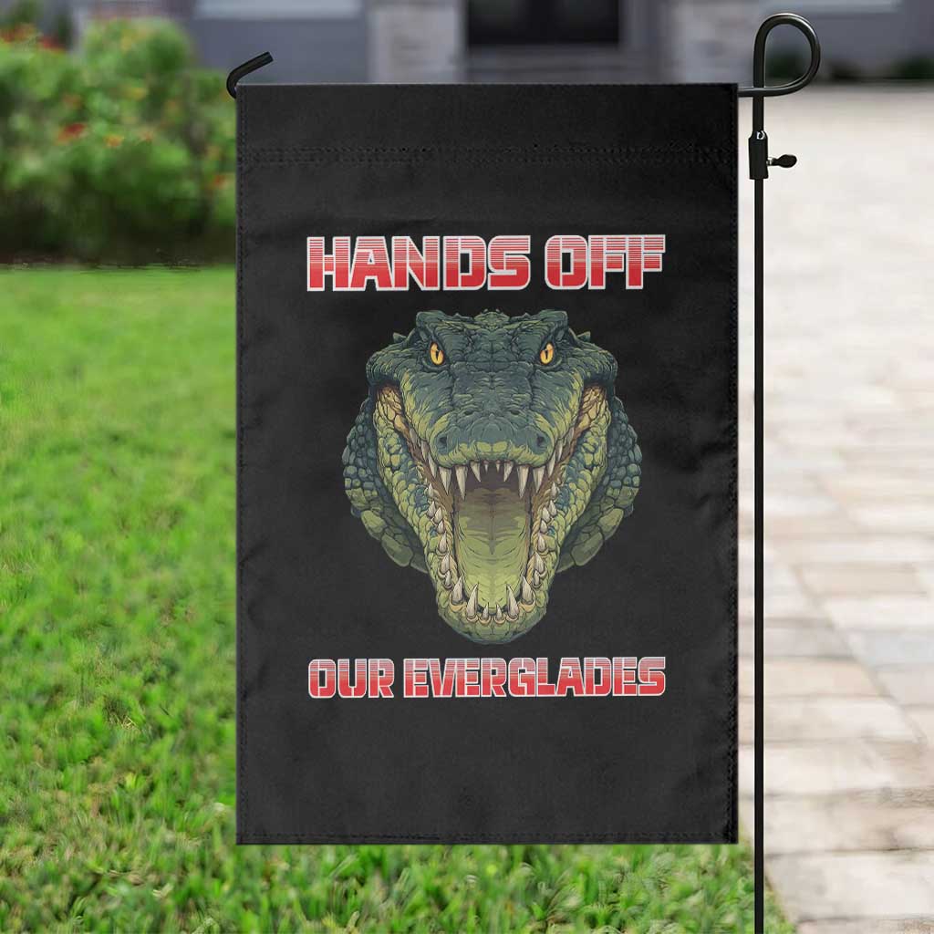 Hands Off Our Everglades Garden Flag Fierce Alligator Protest TS02 Print Your Wear