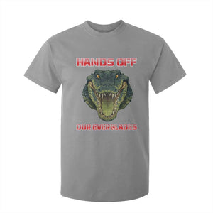 Hands Off Our Everglades T Shirt For Kid Fierce Alligator Protest TS02 Sport Gray Print Your Wear