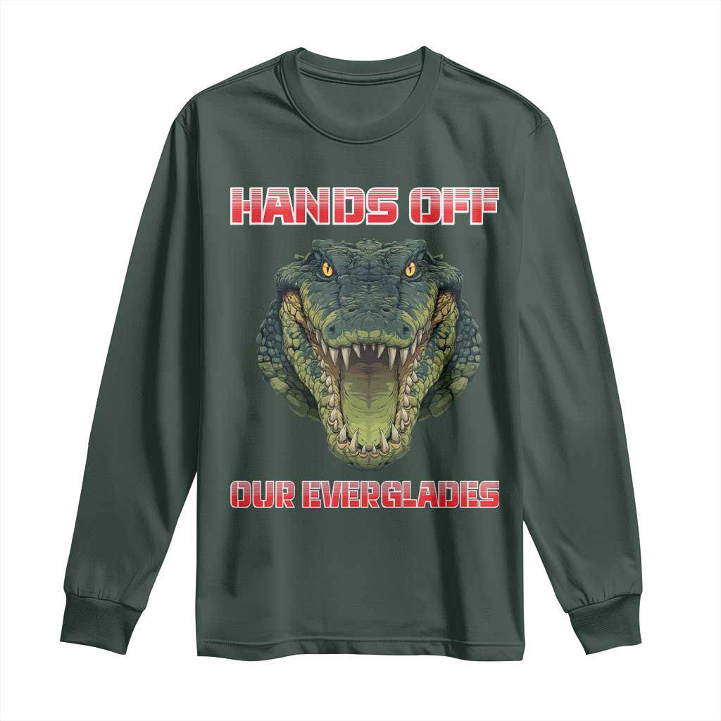 Hands Off Our Everglades Long Sleeve Shirt Fierce Alligator Protest TS02 Dark Forest Green Print Your Wear
