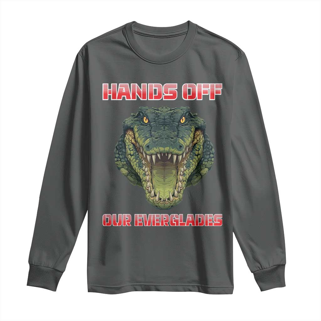 Hands Off Our Everglades Long Sleeve Shirt Fierce Alligator Protest TS02 Dark Heather Print Your Wear