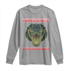Hands Off Our Everglades Long Sleeve Shirt Fierce Alligator Protest TS02 Sport Gray Print Your Wear