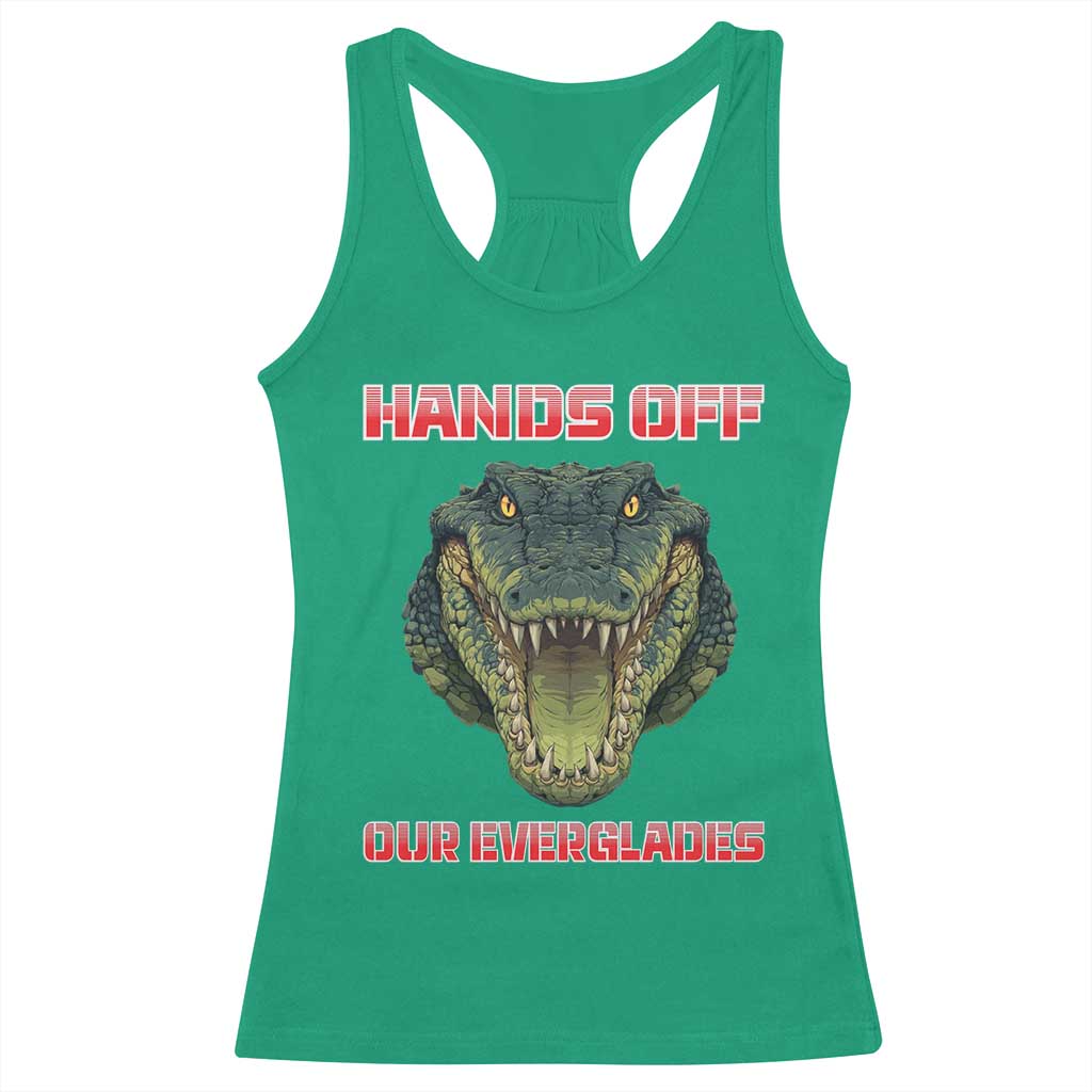 Hands Off Our Everglades Racerback Tank Top Fierce Alligator Protest TS02 Irish Green Print Your Wear