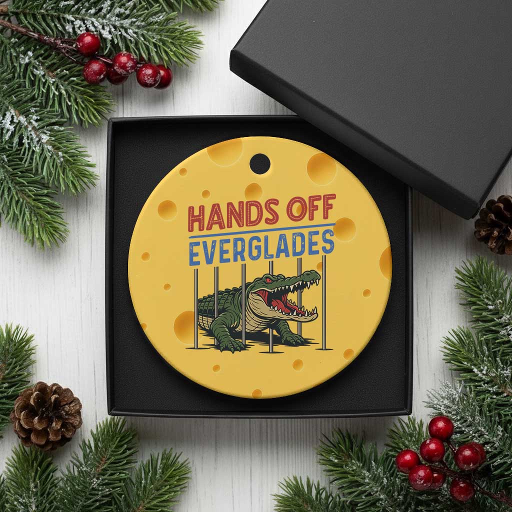Hands Off Everglades Ceramic Ornament Alligator Protest TS02 1pc Yellow Cheese Print Your Wear