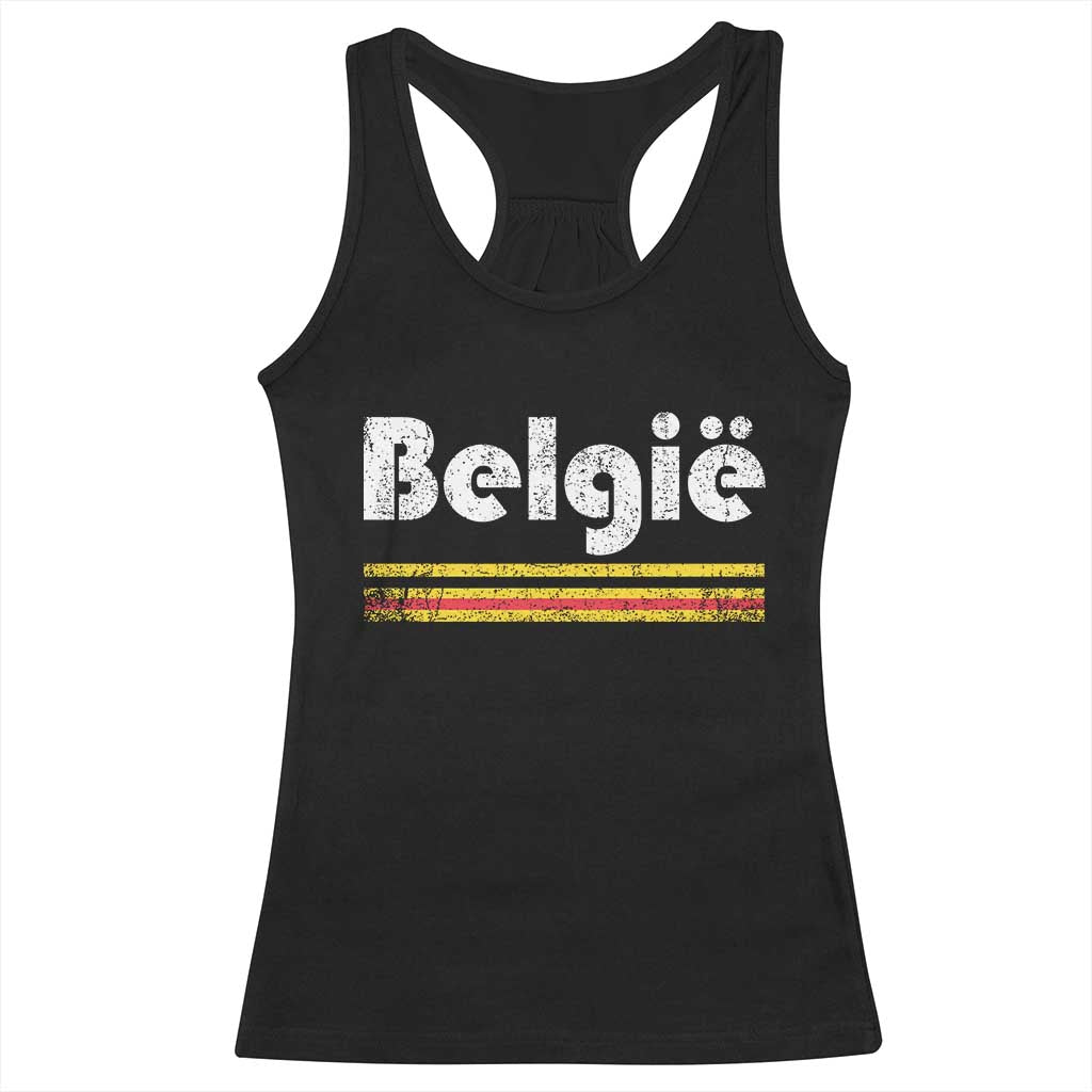 Retro Belgie Belgium Flag Distressed Graphic in Dutch Racerback Tank Top Proud Belgian Heritage and Country Roots Pride Gift TS02 Black Print Your Wear