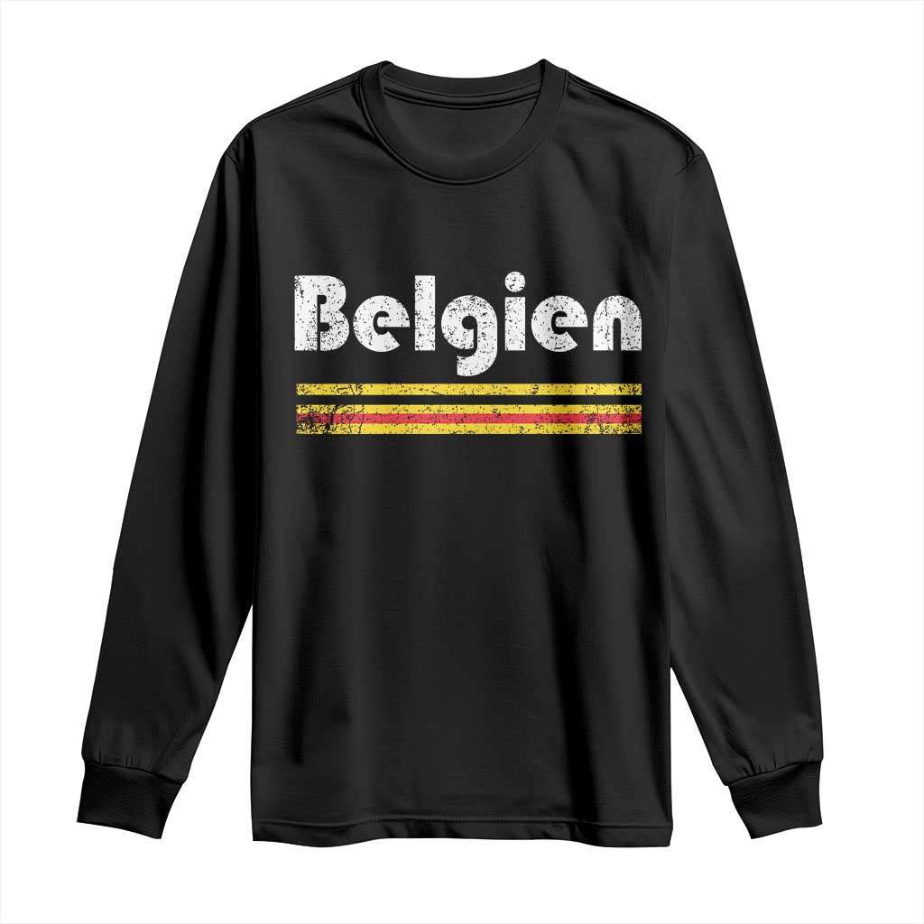 Retro Belgien Belgium Flag Distressed Graphic in German Long Sleeve Shirt Proud Belgian Heritage and Country Roots Pride Gift TS02 Black Print Your Wear
