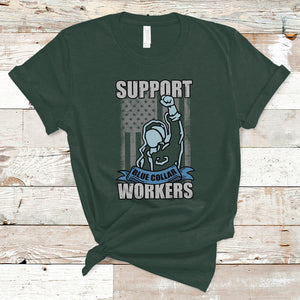 American Flag Happy Labor Day Support Blue Collar Workers T Shirt TS02 Dark Forest Green Printyourwear