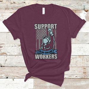 American Flag Happy Labor Day Support Blue Collar Workers T Shirt TS02 Maroon Printyourwear