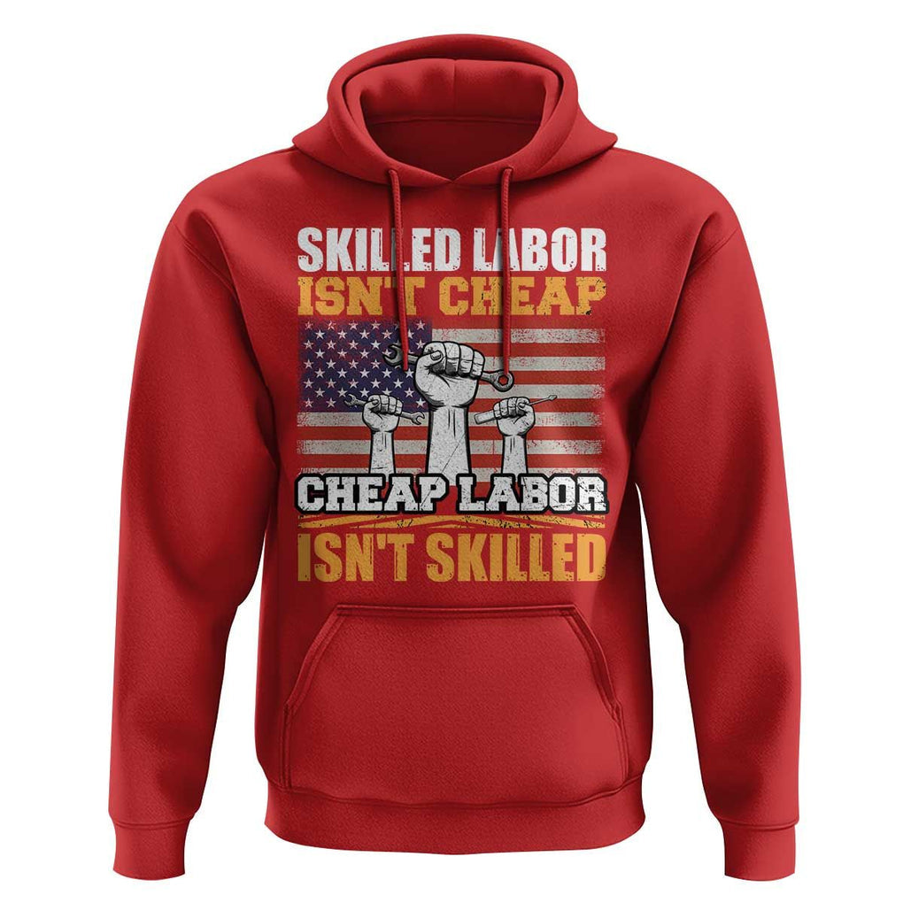 Skilled Labor Patriotic USA Flag Hoodie Blue Collar Trade Union Hand Tools Pride Graphic TS02 Red Print Your Wear
