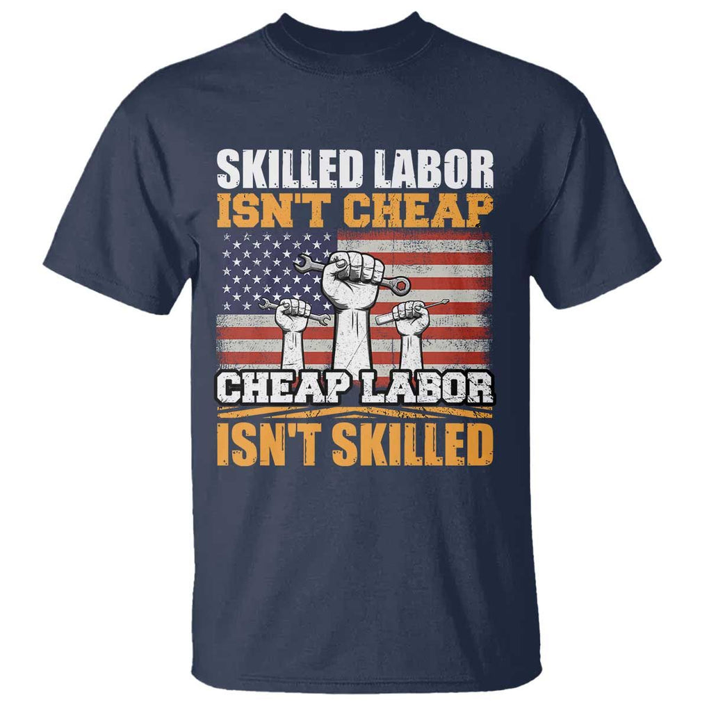 Skilled Labor Patriotic USA Flag T Shirt Blue Collar Trade Union Hand Tools Pride Graphic TS02 Navy Print Your Wear