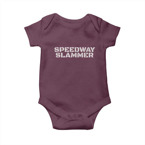 Speedway Slammer 2025 Baby Onesie Indiana Sarcastic TS02 Maroon Print Your Wear