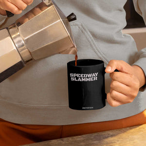 Speedway Slammer 2025 Coffee Mug Indiana Sarcastic TS02 Print Your Wear
