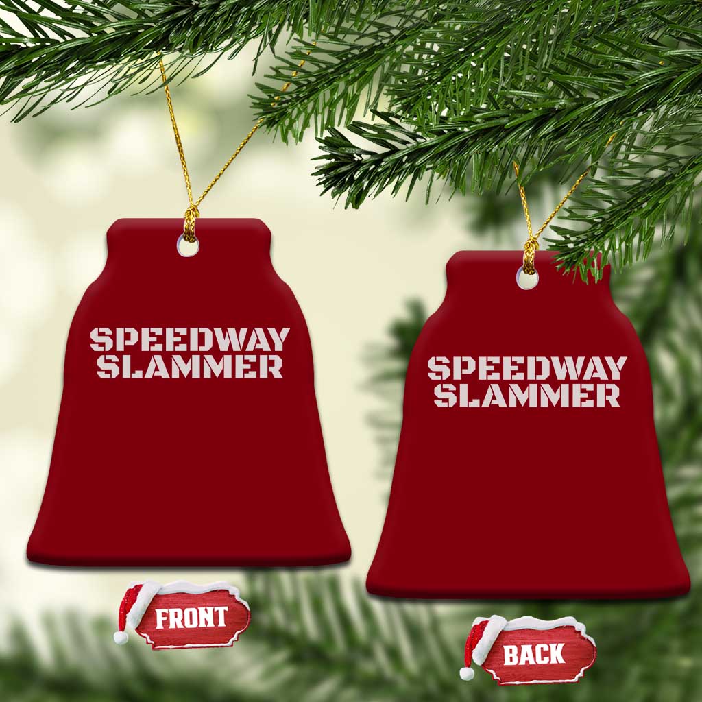 Speedway Slammer 2025 Ceramic Ornament Indiana Sarcastic TS02 Print Your Wear