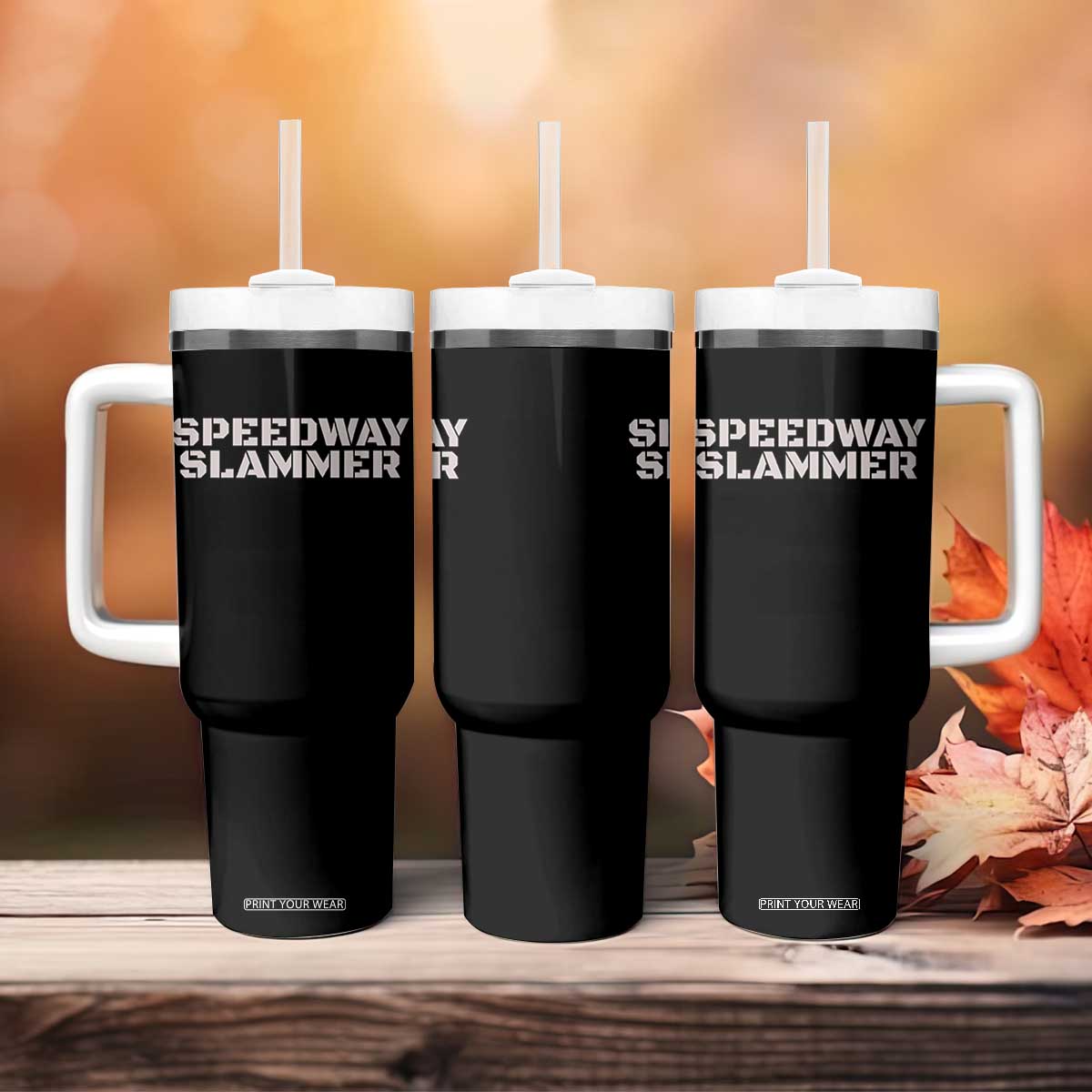 Speedway Slammer 2025 Tumbler With Handle Indiana Sarcastic TS02 Print Your Wear