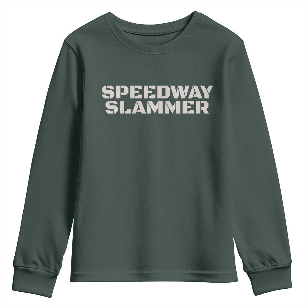 Speedway Slammer 2025 Youth Sweatshirt Indiana Sarcastic TS02 Dark Forest Green Print Your Wear