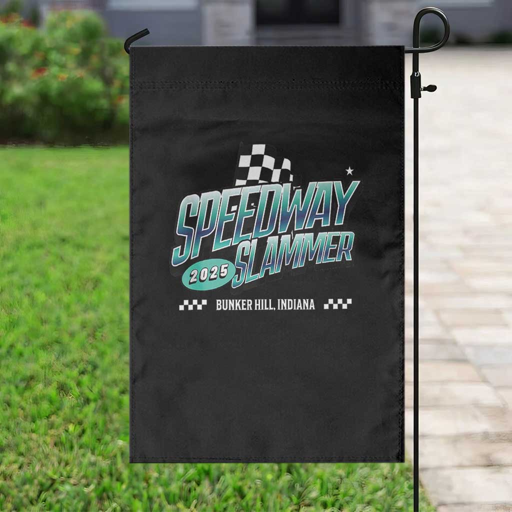 Speedway Slammer 2025 Garden Flag Bunker Hill Indiana TS02 Print Your Wear