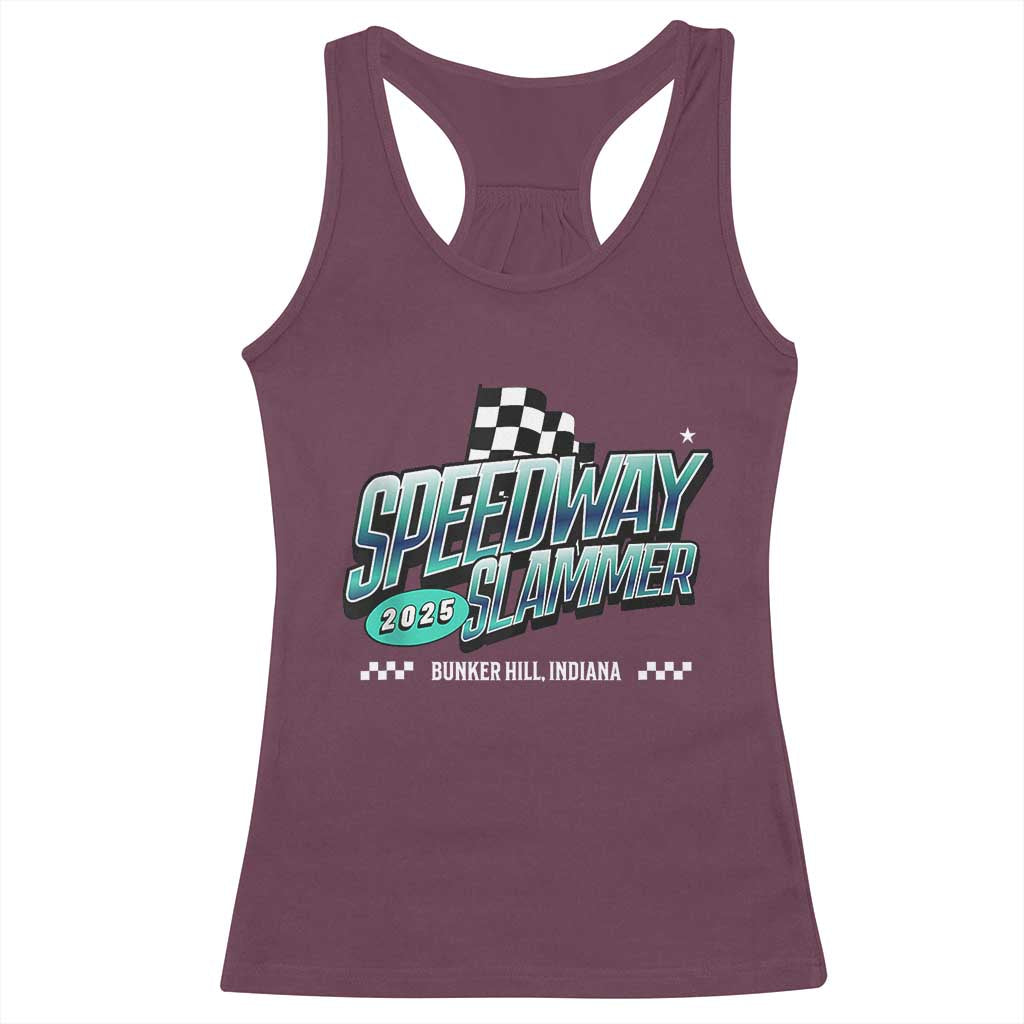 Speedway Slammer 2025 Racerback Tank Top Bunker Hill Indiana TS02 Maroon Print Your Wear