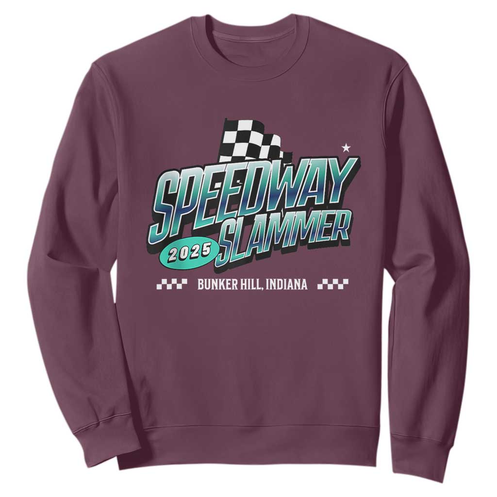 Speedway Slammer 2025 Sweatshirt Bunker Hill Indiana TS02 Maroon Print Your Wear