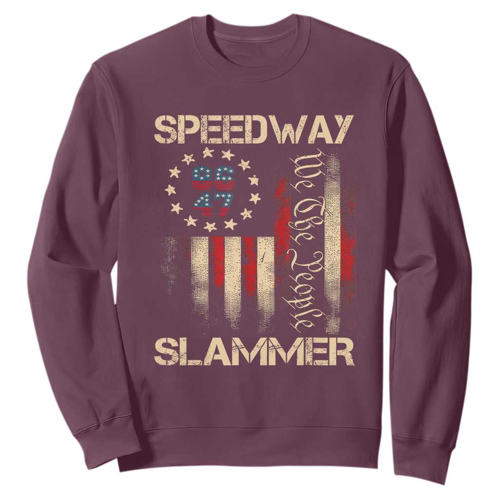 Speedway Slammer 2025 Sweatshirt We The People Patriotic Distressed American Flag TS02 Maroon Print Your Wear