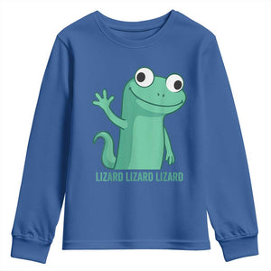 Funny Lizard Lizard Lizard Youth Sweatshirt Cute Gecko Reptile Meme TS02 Royal Blue Print Your Wear