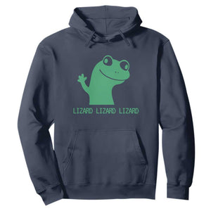 Funny Lizard Lizard Lizard Hoodie Weirdcore Gecko Reptile Meme TS02 Navy Print Your Wear