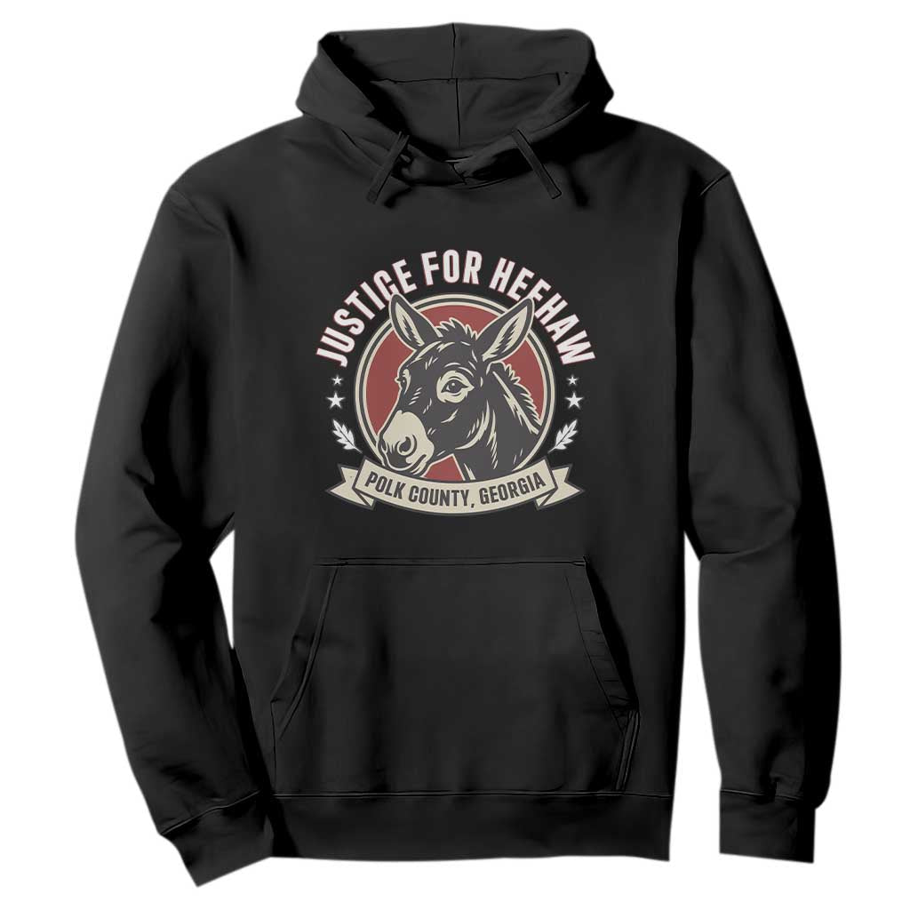 Justice For Heehaw The Donkey Polk County Georgia Hoodie Animal Rights Advocacy