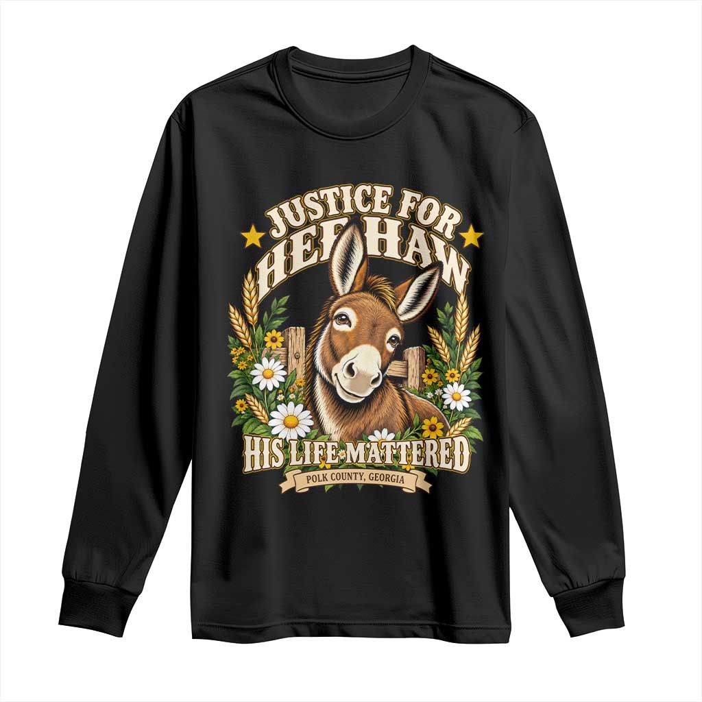 Justice For Heehaw Polk County GA Floral Donkey Long Sleeve Shirt His Life Mattered Animal Rights Advocacy