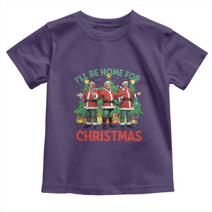 Christmas Trump Toddler T Shirt I'll Be Home For Xmas Donald Santa TS02 Purple Print Your Wear