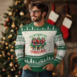 Xmas Trump Ugly Christmas Sweater I'll Be Home For Xmas Donald Santa TS02 Green Print Your Wear